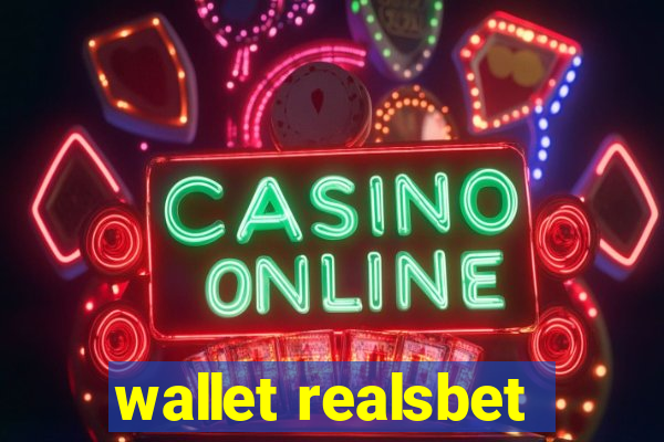 wallet realsbet